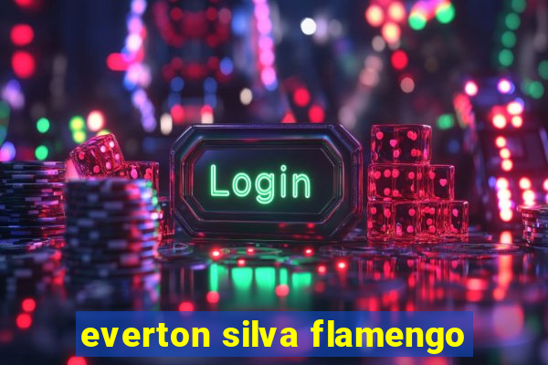 everton silva flamengo