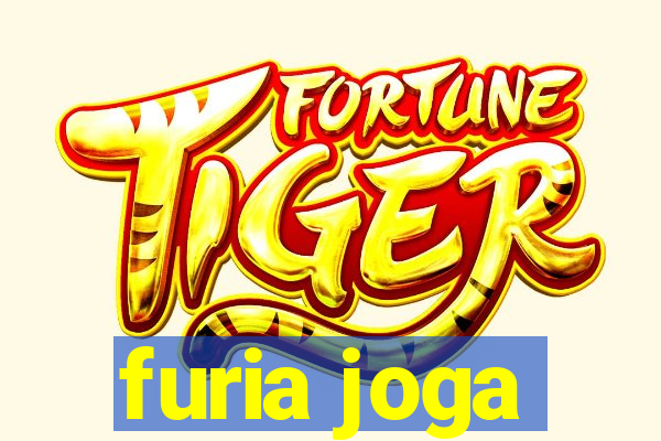 furia joga