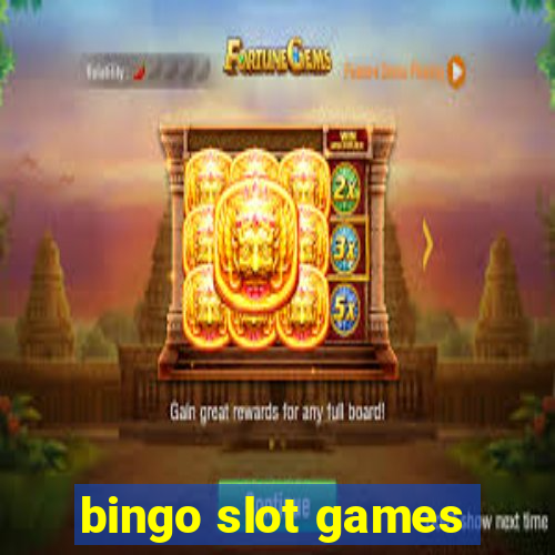 bingo slot games