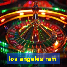 los angeles ram