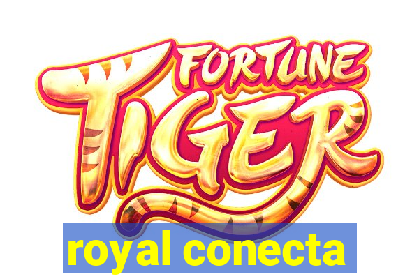 royal conecta