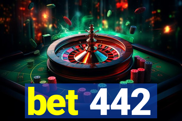 bet 442