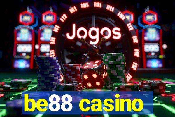 be88 casino