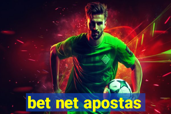 bet net apostas