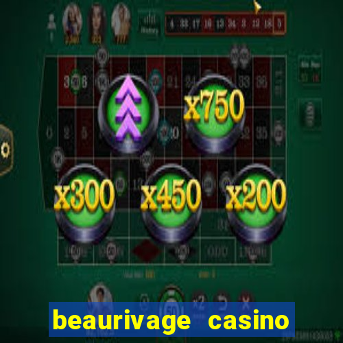 beaurivage casino in biloxi