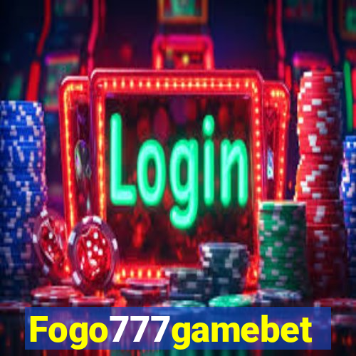 Fogo777gamebet