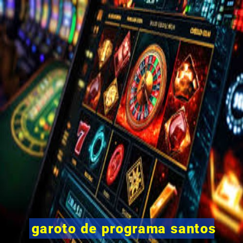 garoto de programa santos