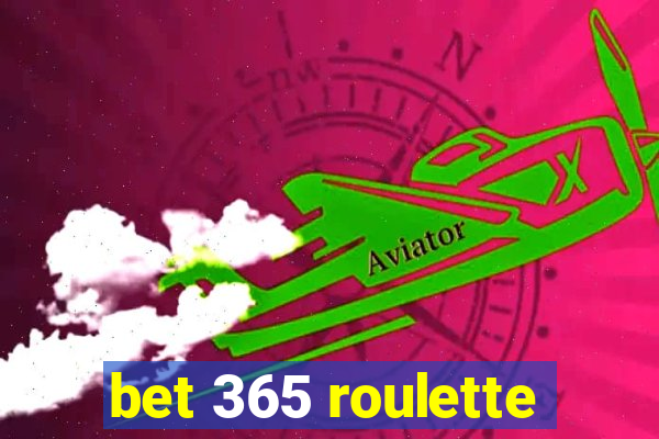 bet 365 roulette