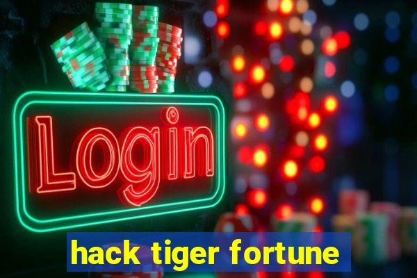 hack tiger fortune