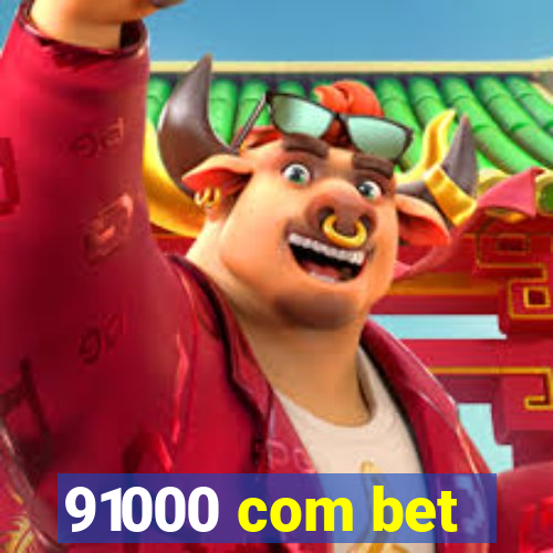 91000 com bet