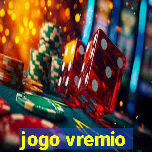 jogo vremio