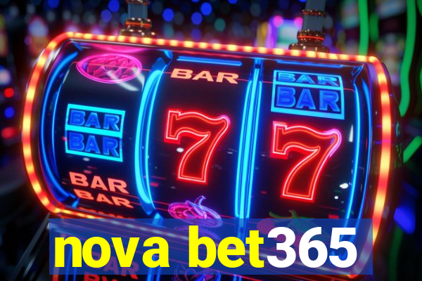 nova bet365