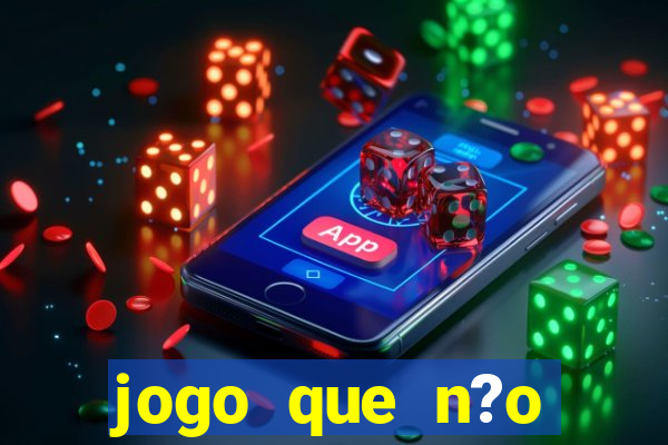 jogo que n?o precisa depositar para ganhar dinheiro