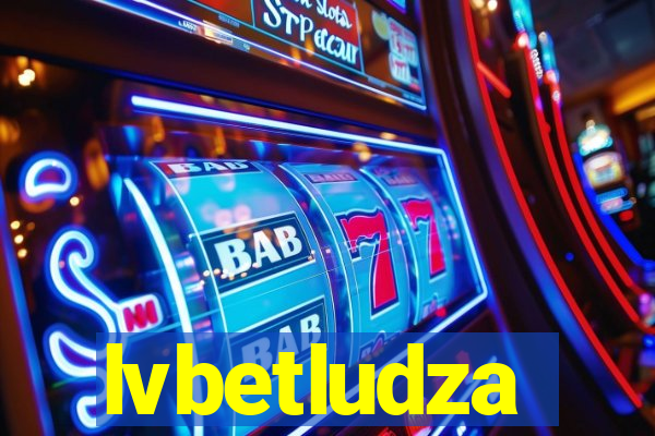 lvbetludza