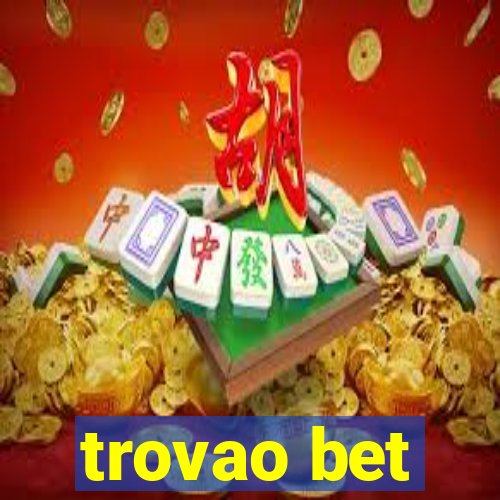 trovao bet