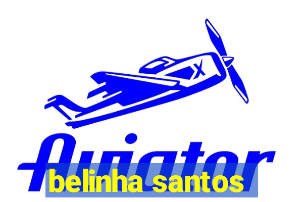 belinha santos