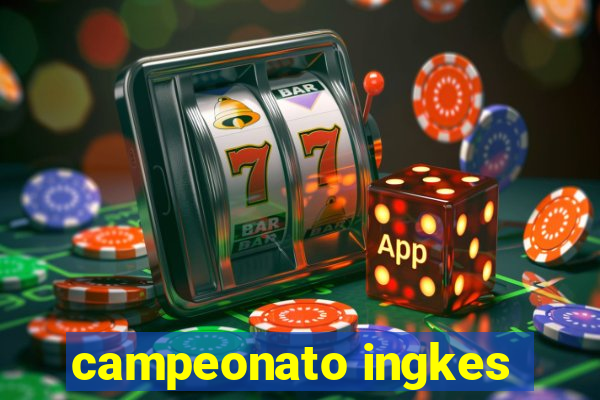 campeonato ingkes