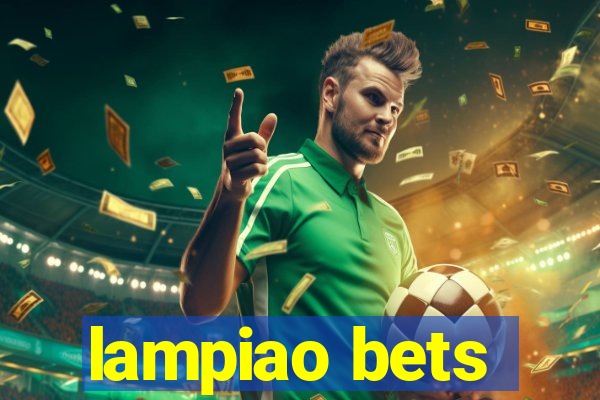 lampiao bets