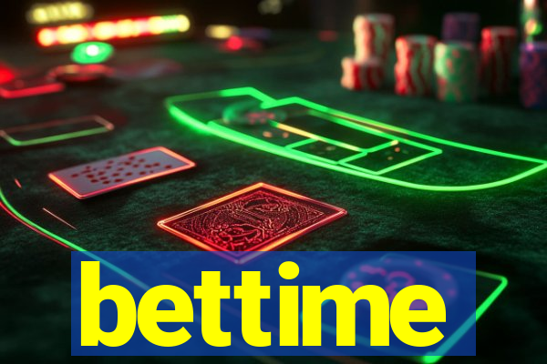 bettime