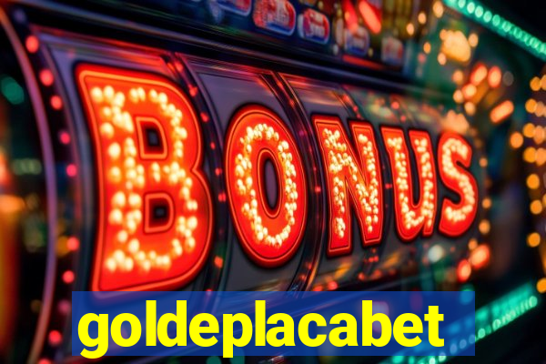 goldeplacabet