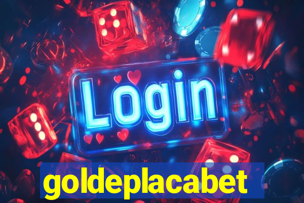 goldeplacabet