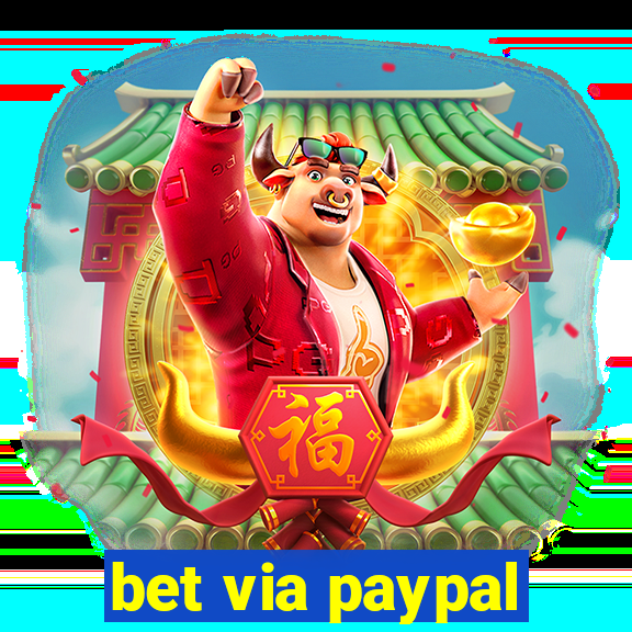 bet via paypal