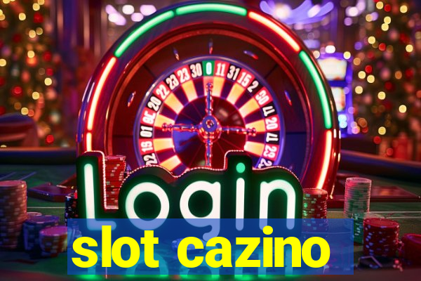 slot cazino