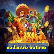 cadastro betano