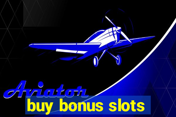 buy bonus slots