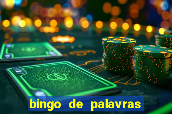 bingo de palavras 3 ano