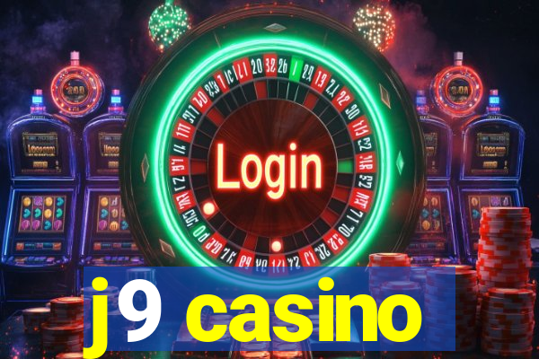 j9 casino