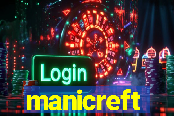 manicreft