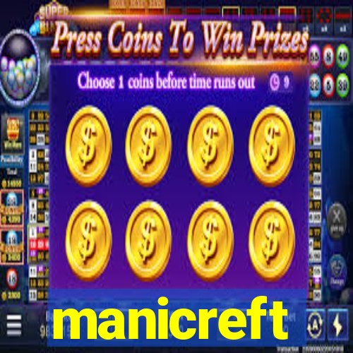 manicreft