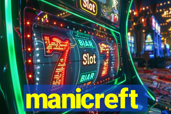 manicreft