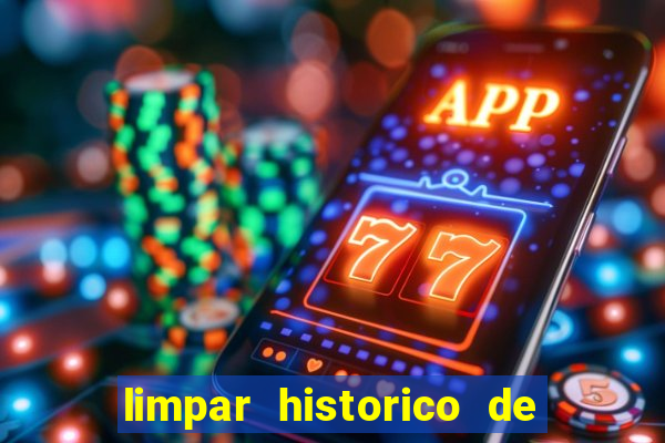 limpar historico de apostas bet365