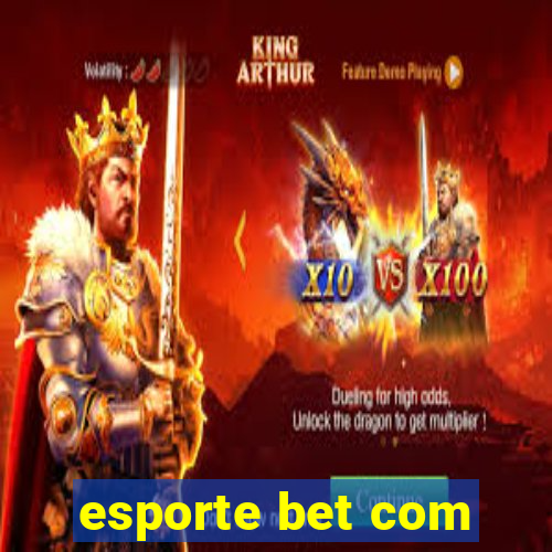 esporte bet com