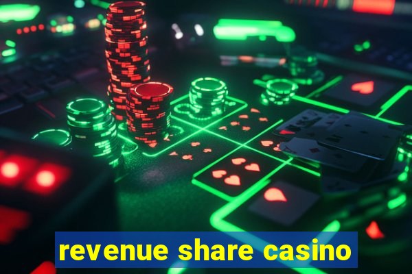 revenue share casino