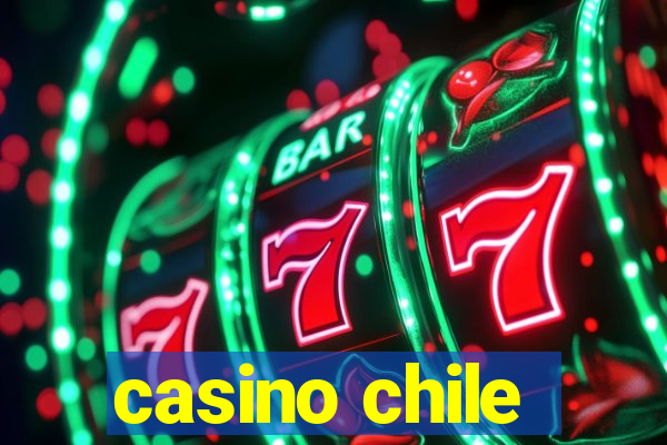 casino chile