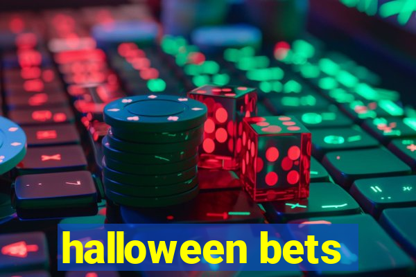 halloween bets