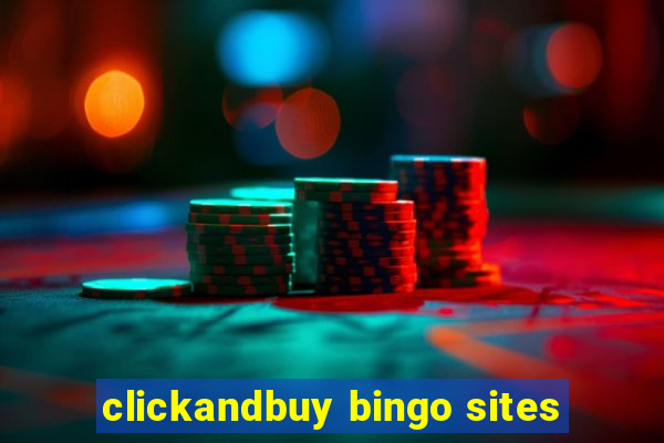 clickandbuy bingo sites