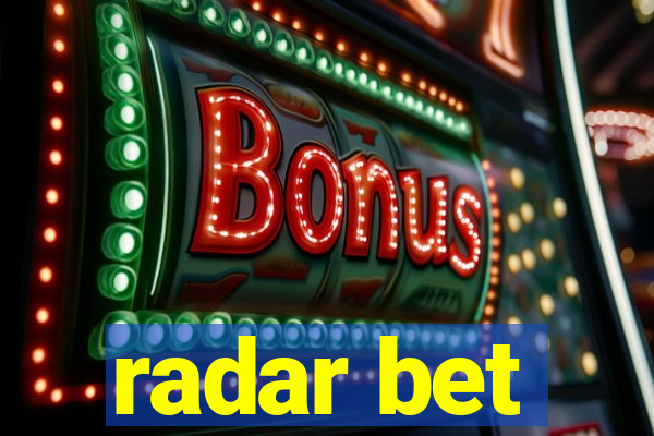 radar bet