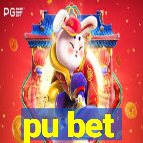 pu bet