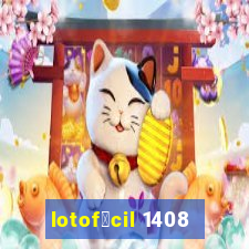 lotof谩cil 1408