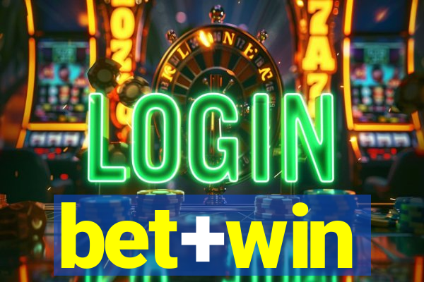 bet+win