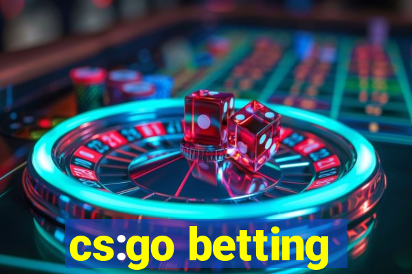 cs:go betting