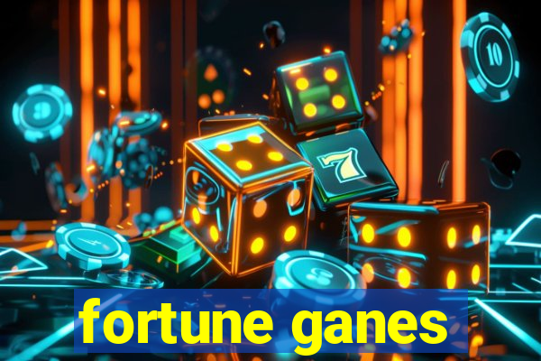 fortune ganes