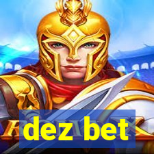 dez bet