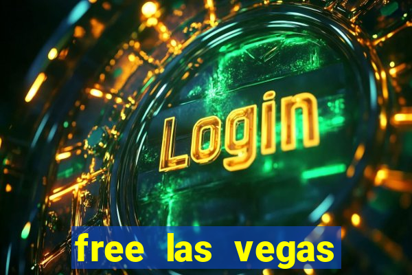 free las vegas slot machine