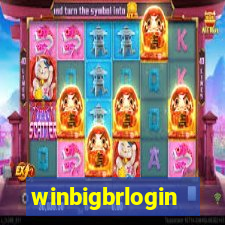 winbigbrlogin