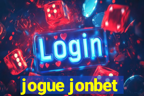 jogue jonbet